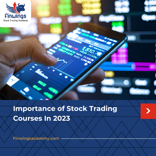 Importance of Stock Trading Courses In 2023