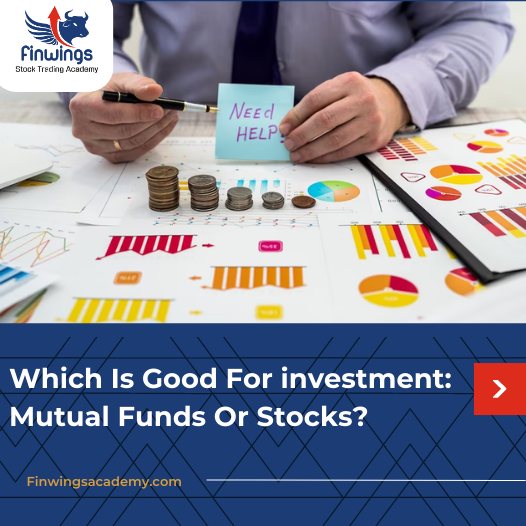 Which Is Good For investment Mutual Funds Or Stocks